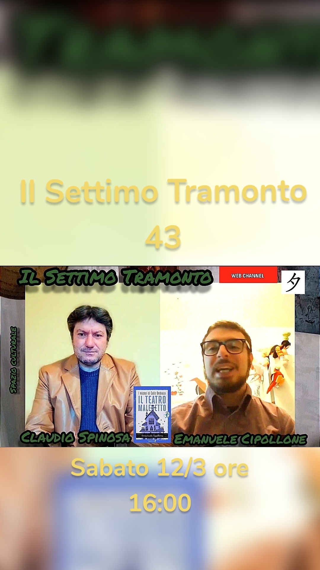 Il Settimo Tramonto 43 Sabato 12/3 ore 16:00
